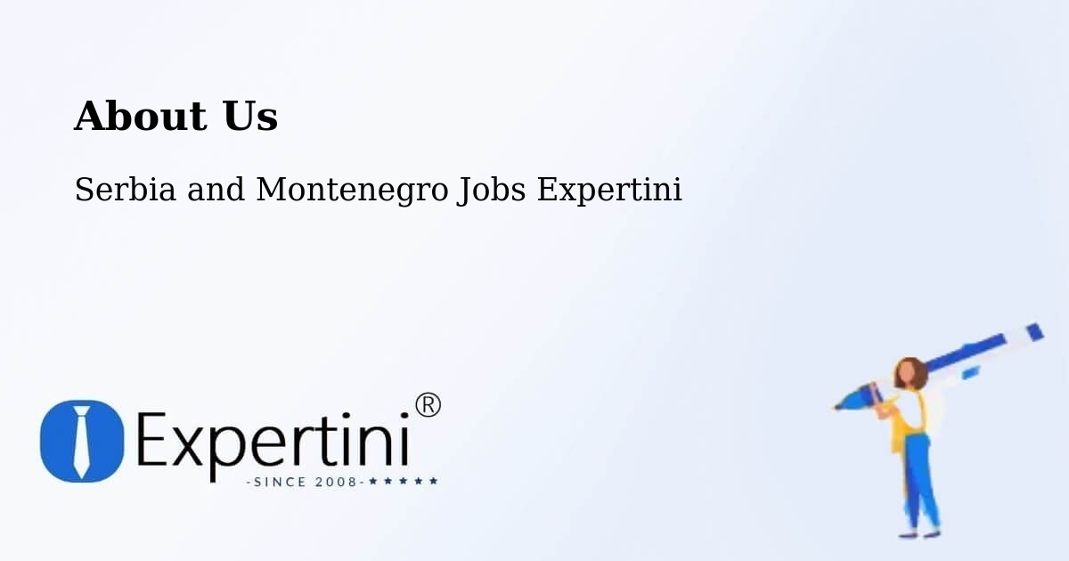 About Expertini Recruitment Platform  – Lac Lapierre - Lac Lapierre, Serbia and Montenegro Jobs Expertini